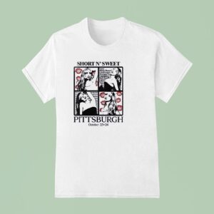Sabrina Carpenter Short N Sweet Tour Pittsburgh It S Even Sweeter Dates T Shirt
