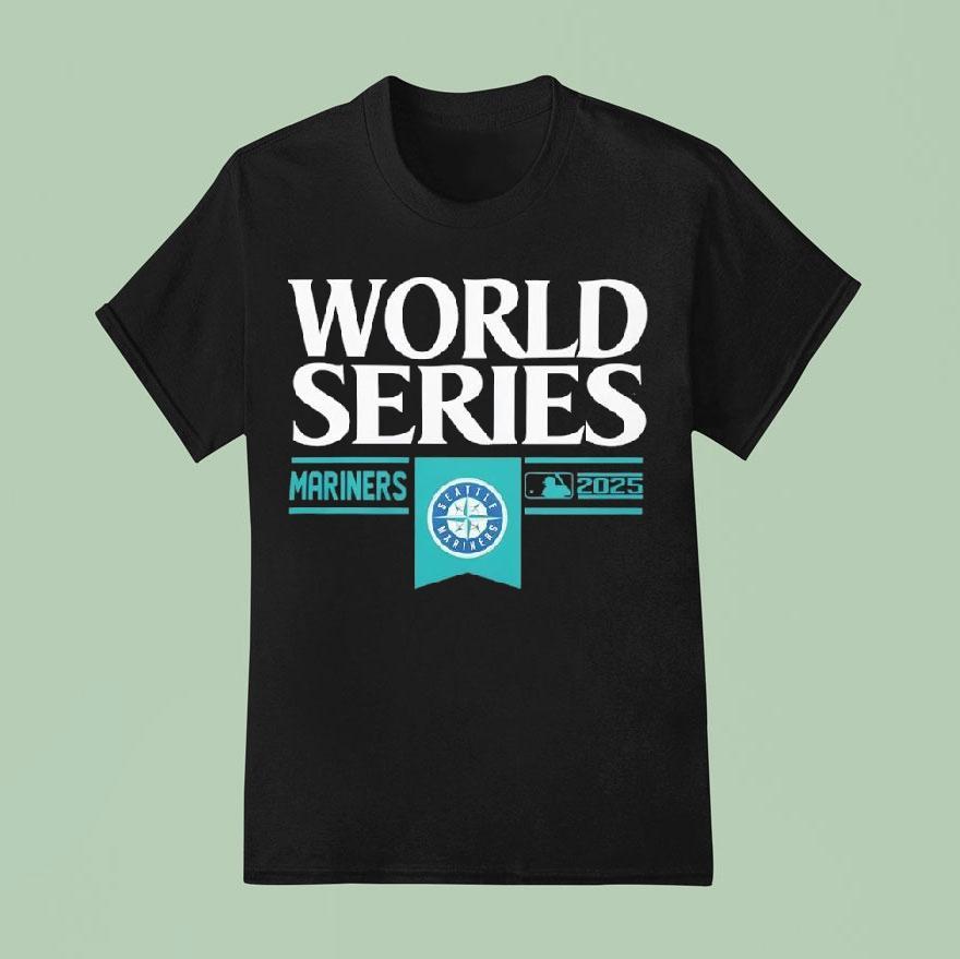 Seattle Mariners Mlb World Series T Shirt