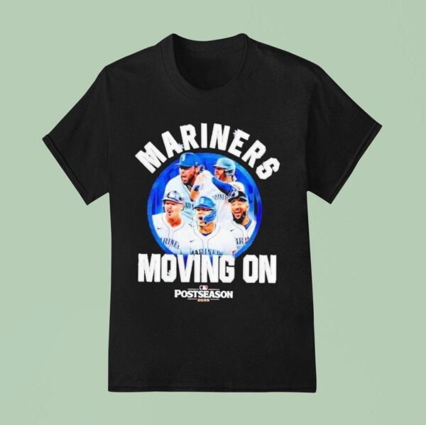 Seattle Mariners Moving On Postseason Mlb T Shirt