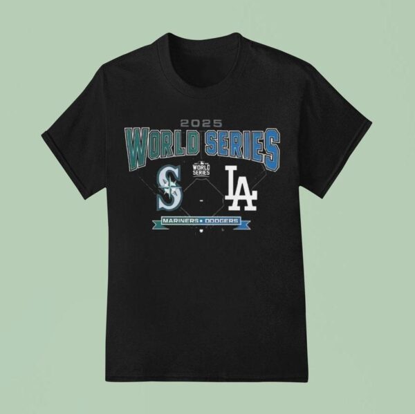 Seattle Mariners Vs Los Angeles Dodgers Mlb World Series Change Up Matchup T Shirt