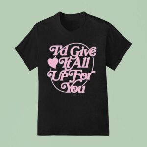 Simply Red I D Give It All Up For You T Shirt