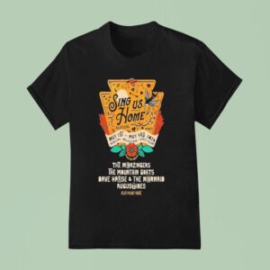 Sing Us Home Festival Manayunk Philadelphia May T Shirt