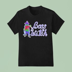Sorta Stupid Boss Witch T Shirt