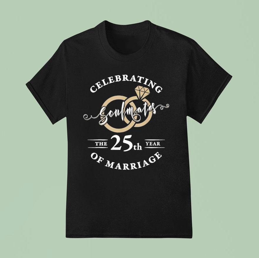 Soulmates Celebrating Of Marriage The Th Years T Shirt