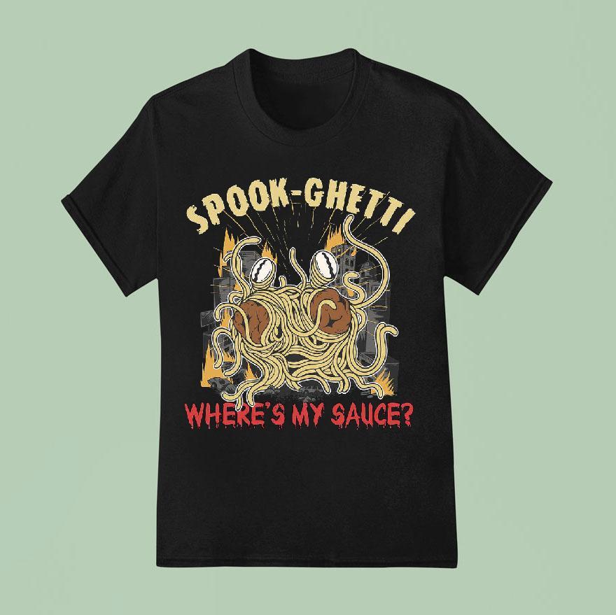 Spook Ghetti Where S My Sauce Halloween T Shirt