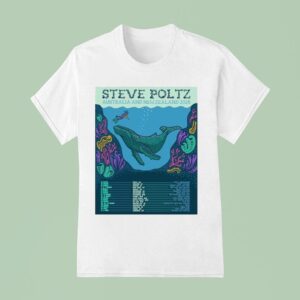 Steve Poltz Australia And New Zealand T Shirt