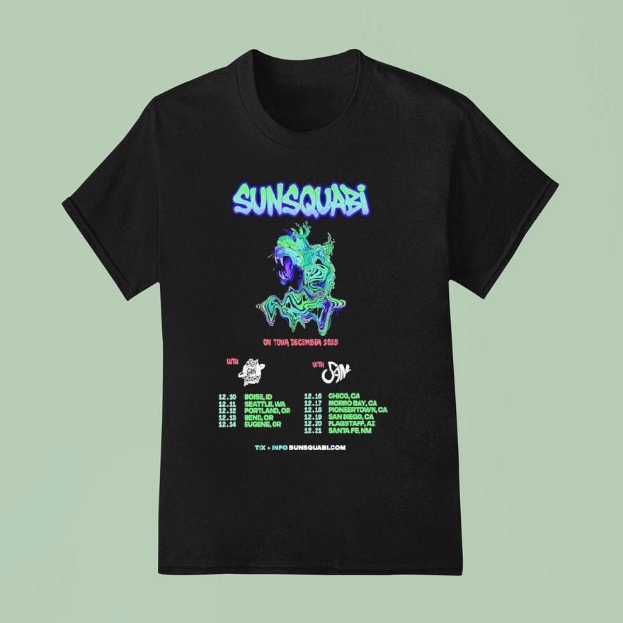 Sunsquabi On Tour December T Shirt