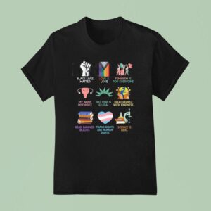 Support Black Lives Lgbtq Rights And Fight For Equality And Knowledge T Shirt