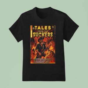 Tales From The Suckers Oct Tour T Shirt