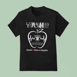 Teacher Las Vegas Raiders Teach Love Inspire T Shirt