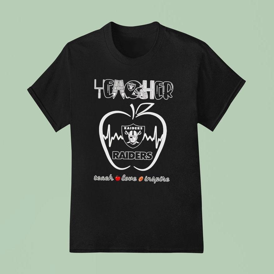 Teacher Las Vegas Raiders Teach Love Inspire T Shirt