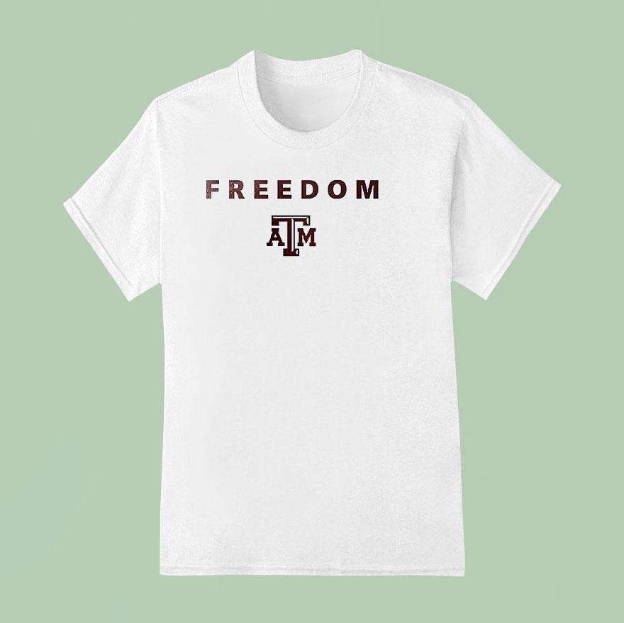 Texas Am University X Charlie Kirk Freedom T Shirt
