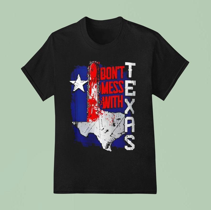 Texas Don T Mess With Map T Shirt