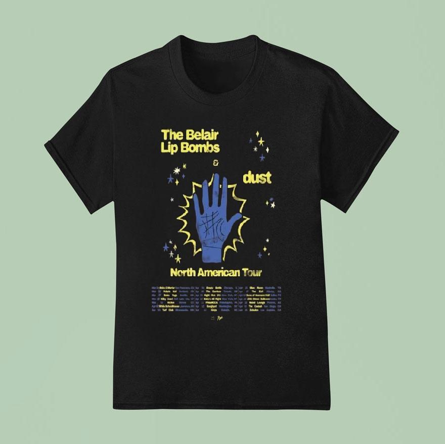 The Belair Lip Bombs North American Tour T Shirt