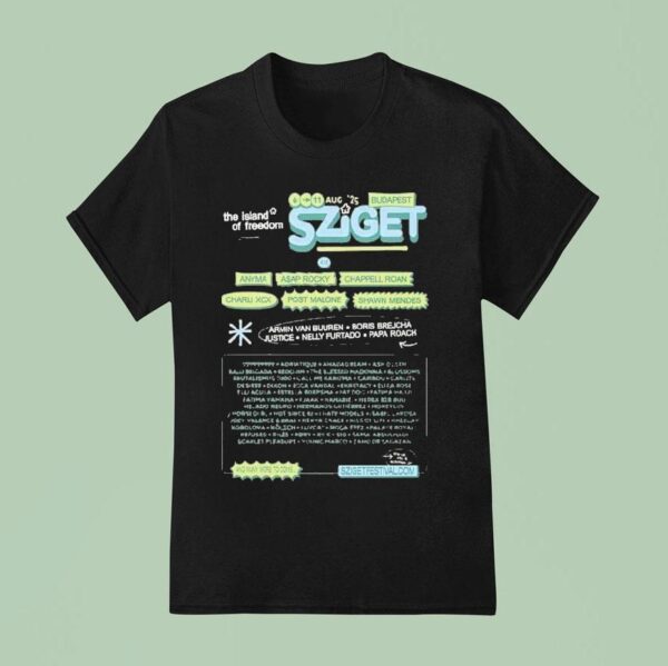 The Island Of Freedom August At Budapest Sziget Festival Hungary With Full Lineup And Highlights T Shirt