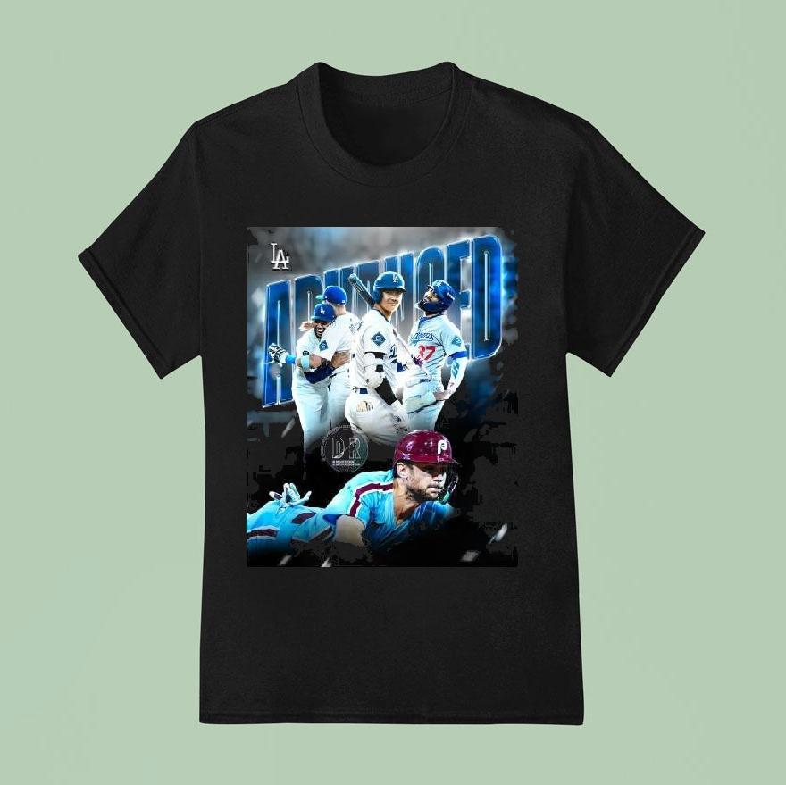 The Los Angeles Dodgers Have Advanced To The Nlcs T Shirt