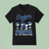 The Peanuts Walking X Los Angeles Dodgers Forever Not Just When We Win T Shirt