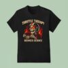 Throttle Therapy Redneck Science Halloween T Shirt