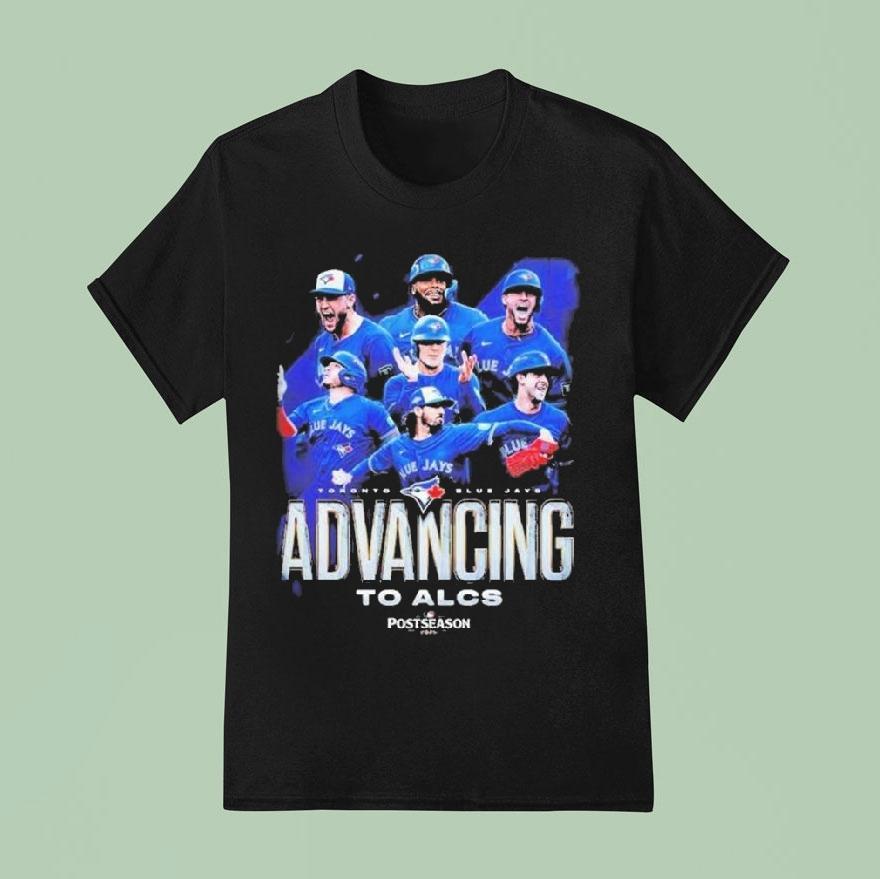 Toronto Blue Jays For Advancing To Alcs Champions Postseason Mlb T Shirt