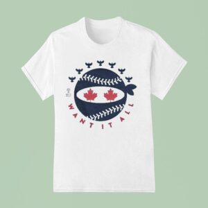 Toronto Blue Jays Want It All Pitching Ninja T Shirt