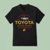 Toyota Motor Sports Racing Development Trd T Shirt
