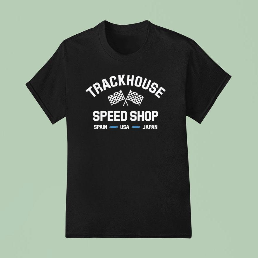 Trackhouse Speed Shop Spain Usa Japan T Shirt