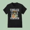 Tummy Ache Survivor Ca T Shirt