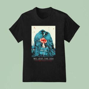 Two Crows We Lost The Sea Zhoushan T Shirt
