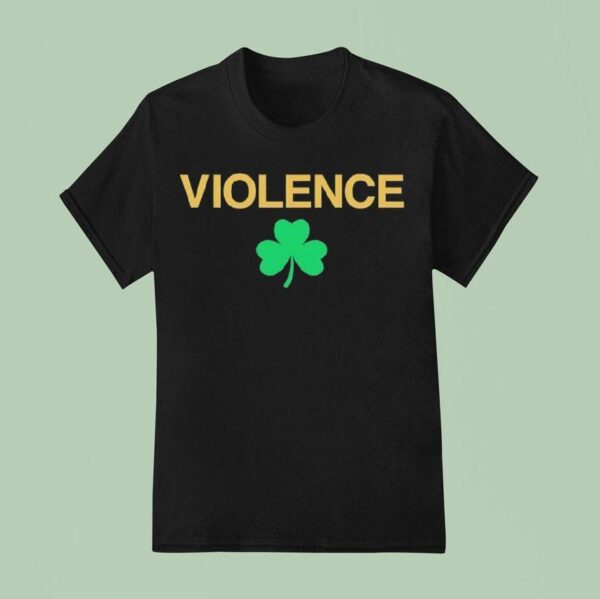 Violence Shamrock Green T Shirt