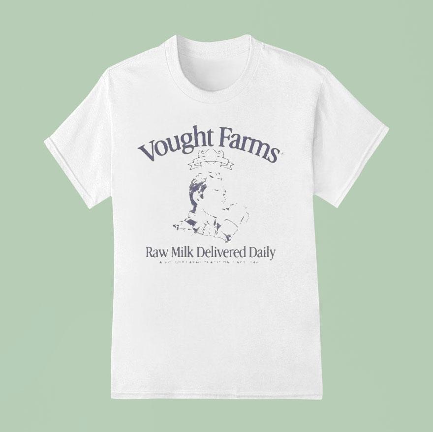 Vought Farms Raw Milk Delivered Daily T Shirt