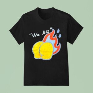 We Ass Butt As Tennessee Titans Logo Parody T Shirt