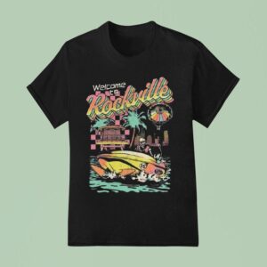 Welcome To Rockville High Seas T Shirt