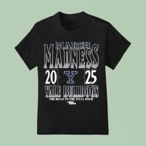 Yale Bulldogs Ncaa Di Men S Tournament March Madness The Road To The Final Four T Shirt