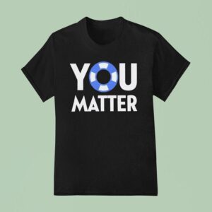 You Matter Logo T Shirt