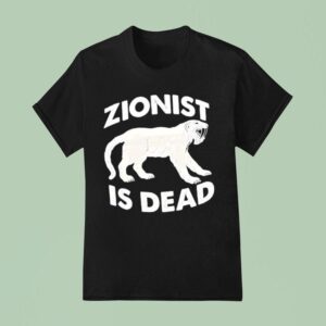 Zionist Is Dead T Shirt