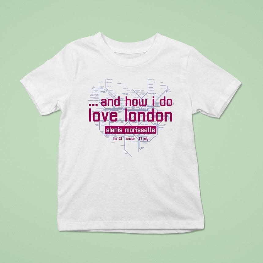 Alanis Morissette And How I Do Love London T Shirt Alanis Morissette And How I Do Love London T Shirt