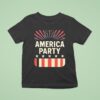 America Party Patriotic Usa Firework T Shirt