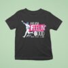 And I M Feelin Good Shohei Ohtani Signature T Shirt