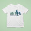 Antifa Only A Fascist Would Demonize Anti Fascis T Shirt