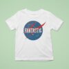 Astro Fantastic Nasa T Shirt