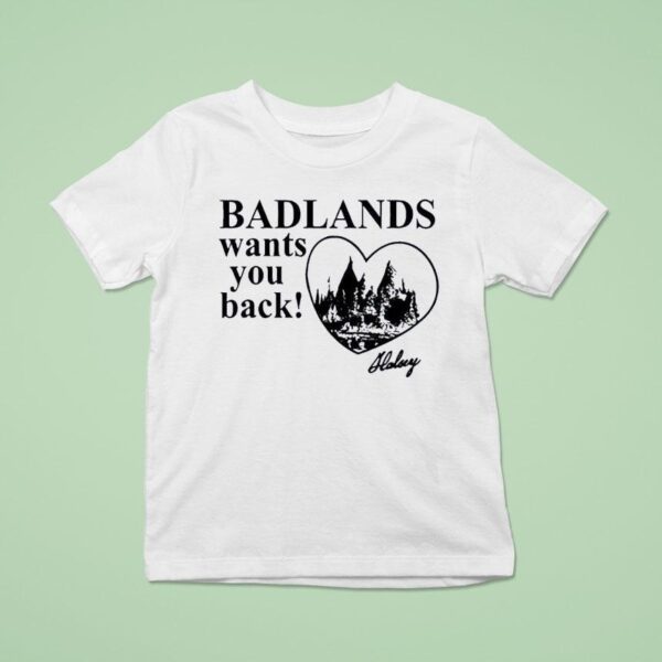 Badlands Wants You Back Halsey T Shirt
