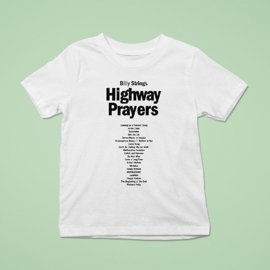 Billy Strings Highway Prayers T Shirt Billy Strings Highway Prayers T Shirt