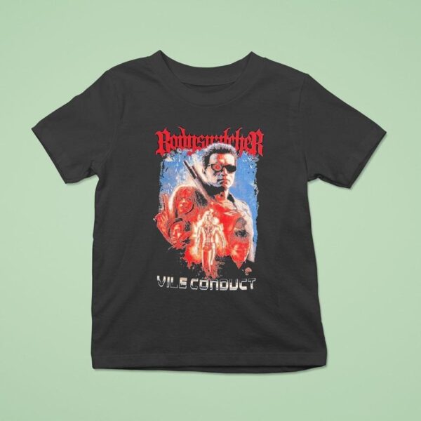 Bodysnatcher Vile Conduct The Terminator T Shirt