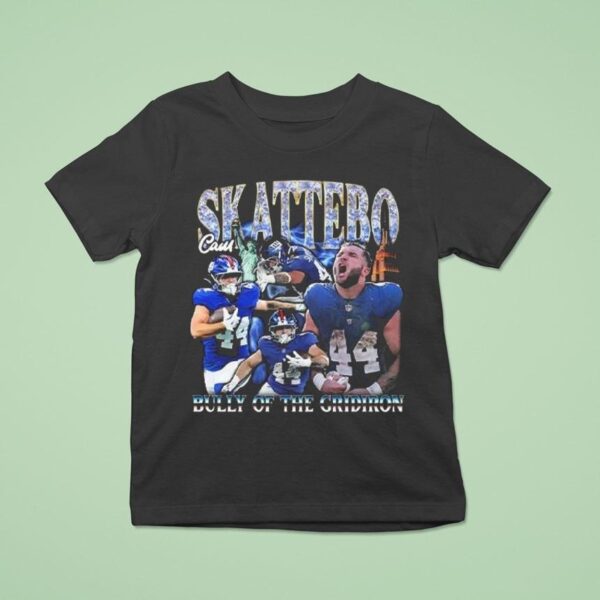 Cameron Skattebo Bully Of The Gridiron T Shirt