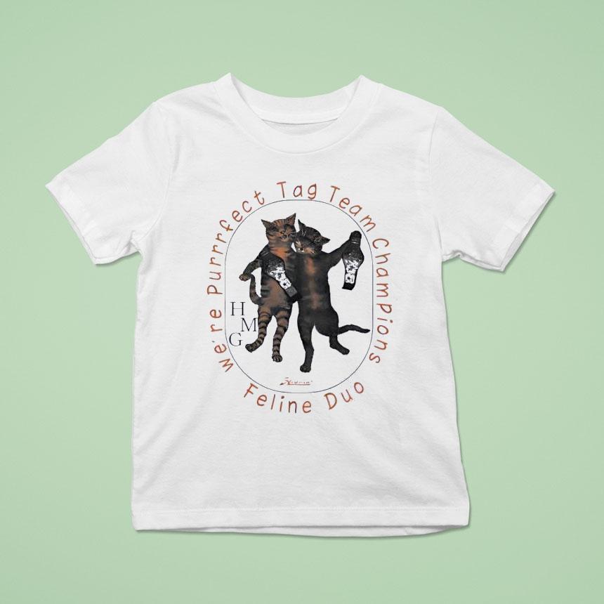 Cats We Re Purrrfact Tag Team Champions T Shirt Cats We Re Purrrfact Tag Team Champions T Shirt