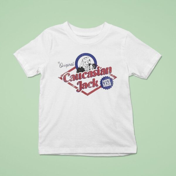 Caucasian Jack Less Offensive T Shirt