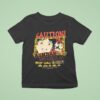 Caution Kindan No Sekai Yuigaoka Girls High School Movie Club Anime T Shirt