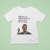Charlie Kirk Just Because You Are Offended Doesn T Mean You Are Right Quote A True Patrio T Shirt
