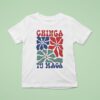 Chinga Tu Mag Flowers T Shirt