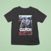 Clutch Ft Lauderdale Halloween Show On Oct T Shirt